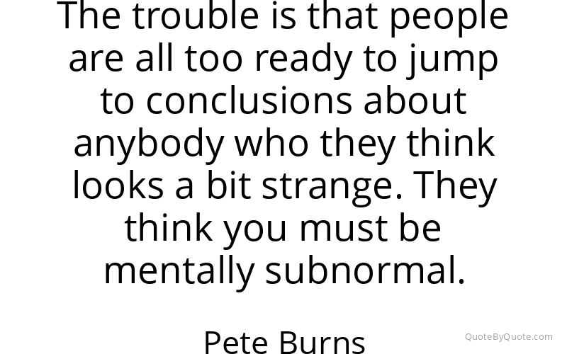 Preview image for this quote by Pete Burns