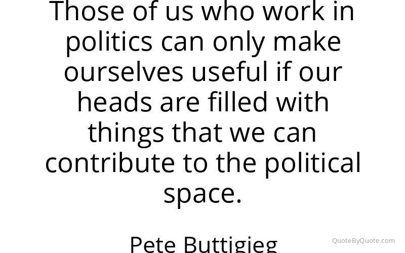Preview image for this quote by Pete Buttigieg