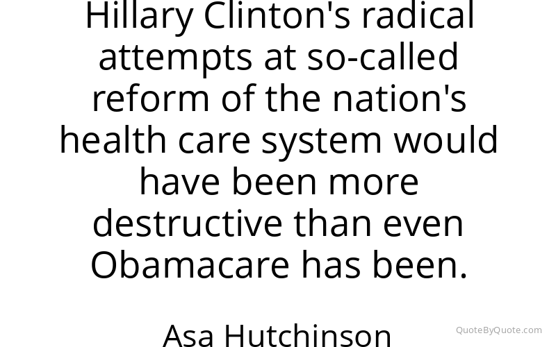 Preview image for this quote by Asa Hutchinson