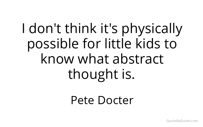 Preview image for this quote by Pete Docter