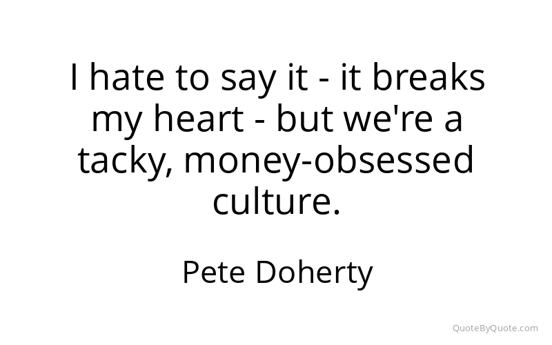 Preview image for this quote by Pete Doherty