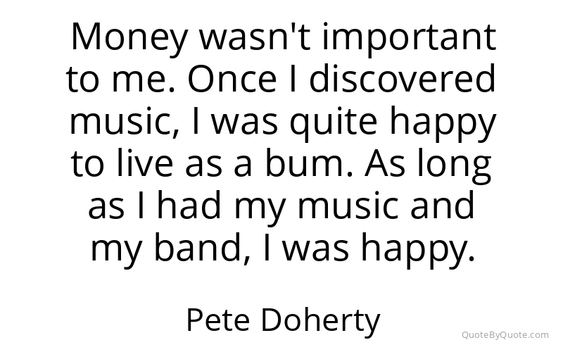Preview image for this quote by Pete Doherty