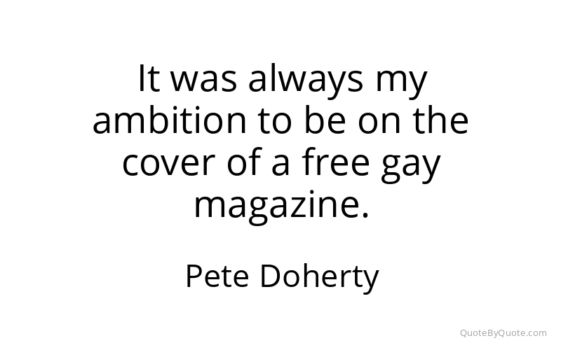 Preview image for this quote by Pete Doherty