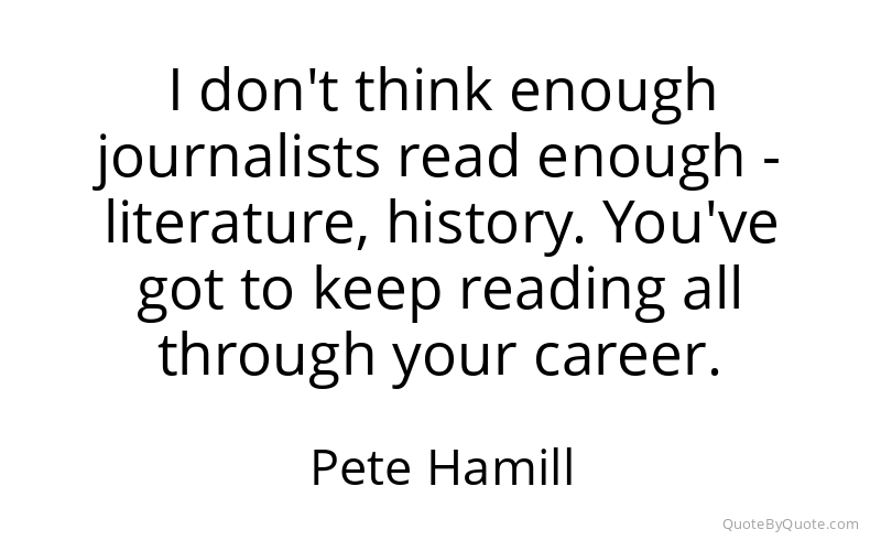 Preview image for this quote by Pete Hamill