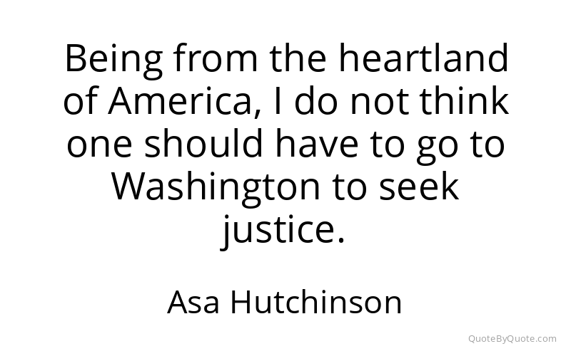 Preview image for this quote by Asa Hutchinson