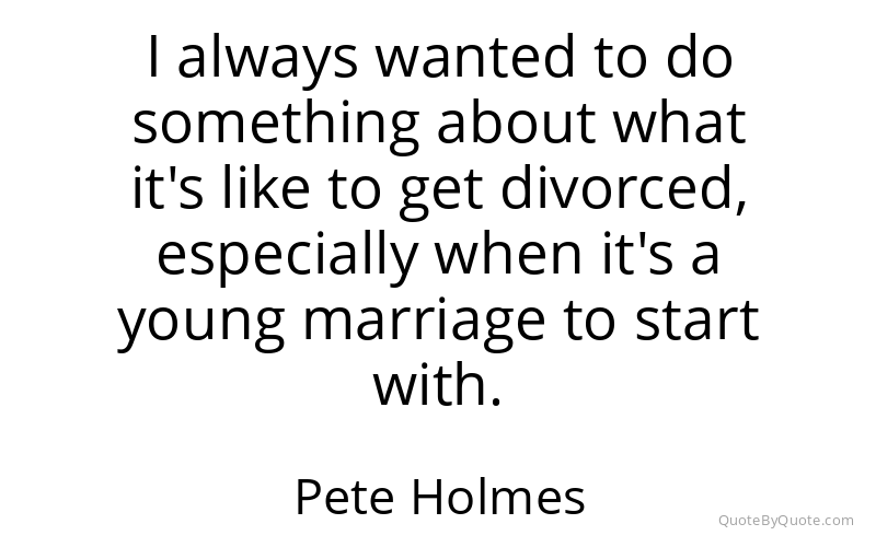 Preview image for this quote by Pete Holmes