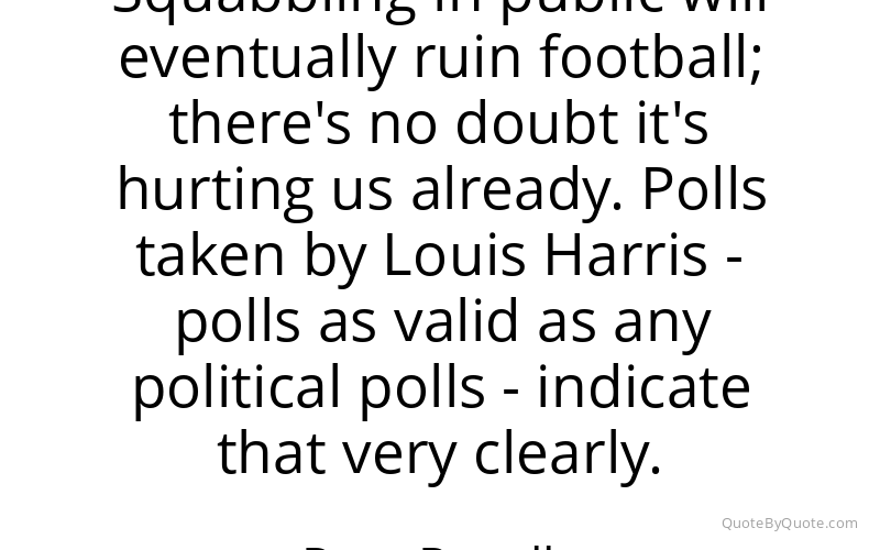 Preview image for this quote by Pete Rozelle