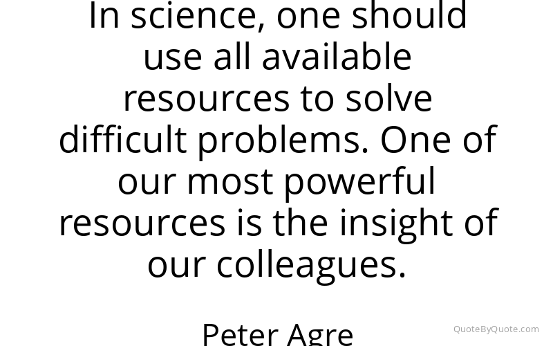 Preview image for this quote by Peter Agre