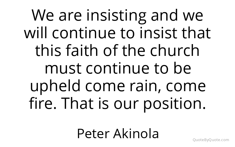 Preview image for this quote by Peter Akinola