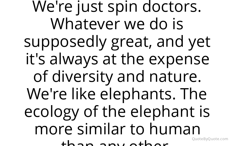 Preview image for this quote by Peter Beard