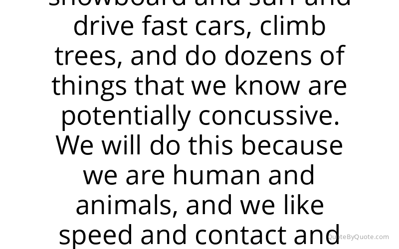 Preview image for this quote by Peter Berg
