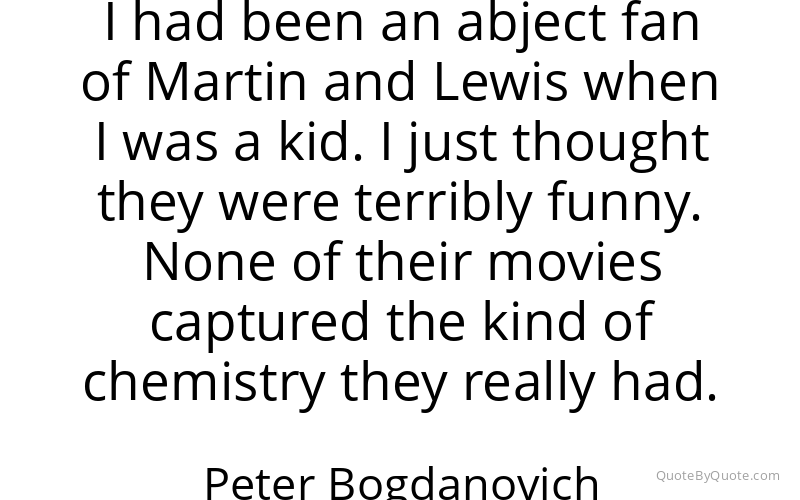 Preview image for this quote by Peter Bogdanovich