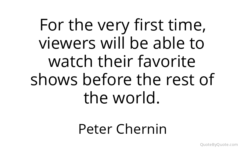 Preview image for this quote by Peter Chernin