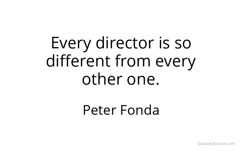 Preview image for this quote by Peter Fonda