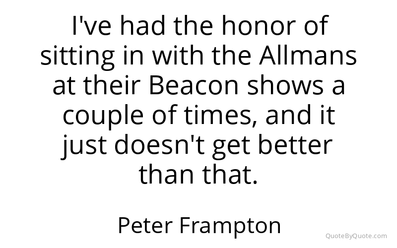 Preview image for this quote by Peter Frampton