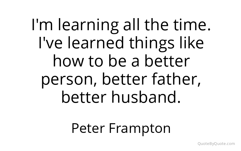 Preview image for this quote by Peter Frampton