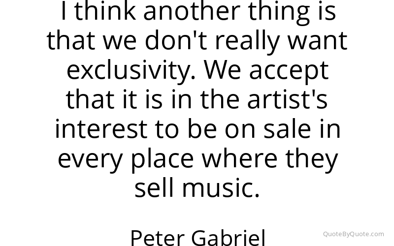 Preview image for this quote by Peter Gabriel