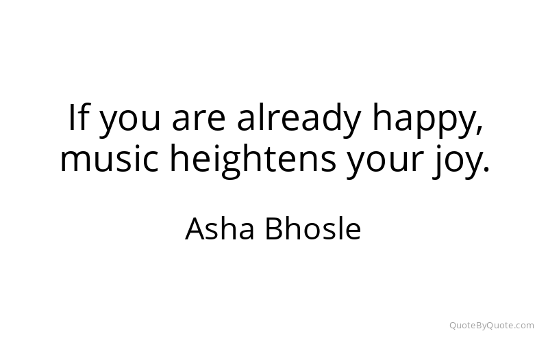 Preview image for this quote by Asha Bhosle