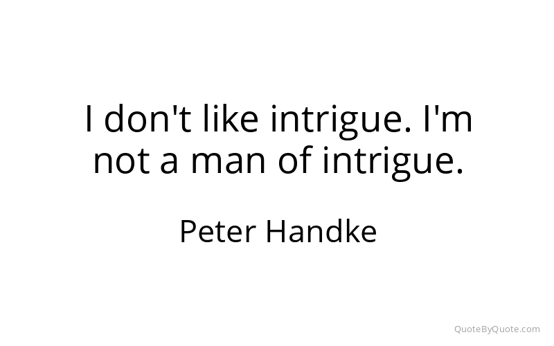Preview image for this quote by Peter Handke