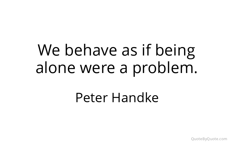 Preview image for this quote by Peter Handke