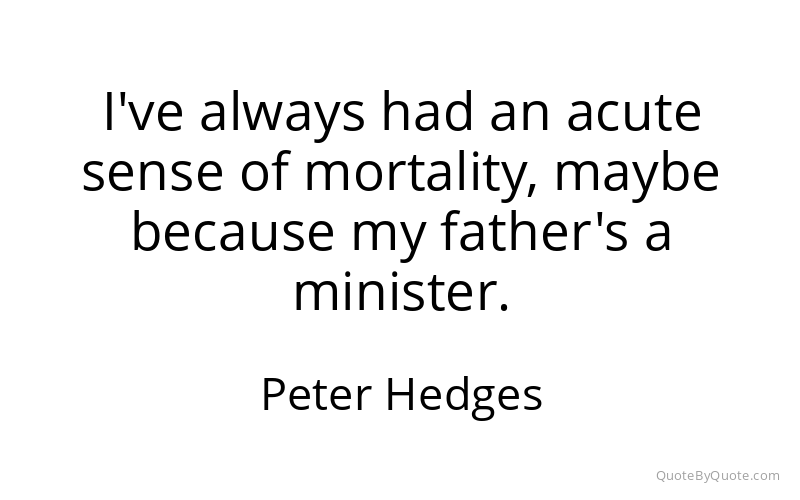 Preview image for this quote by Peter Hedges