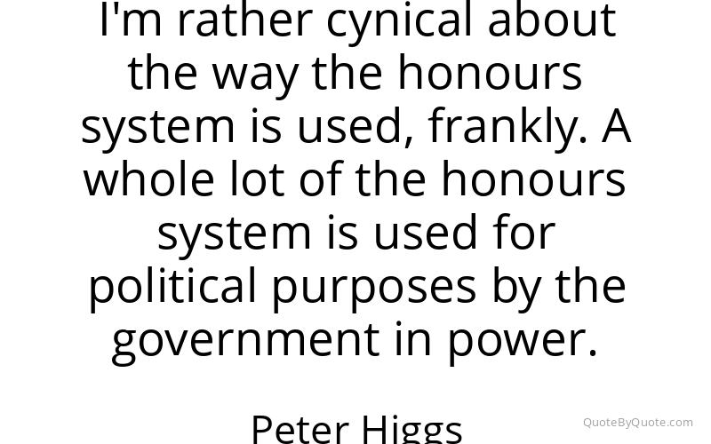 Preview image for this quote by Peter Higgs