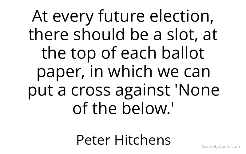 Preview image for this quote by Peter Hitchens