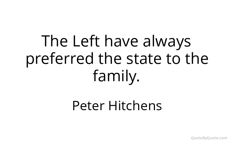 Preview image for this quote by Peter Hitchens