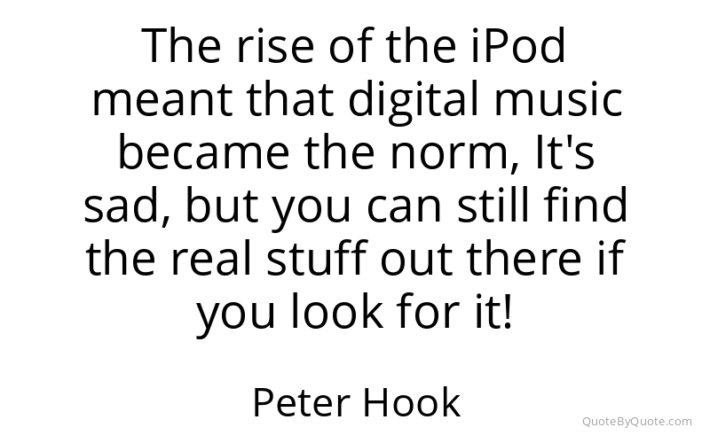 Preview image for this quote by Peter Hook