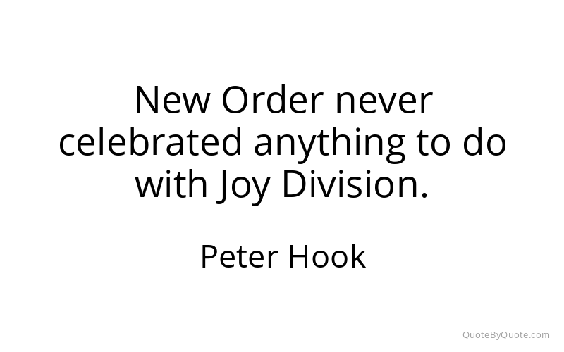 Preview image for this quote by Peter Hook