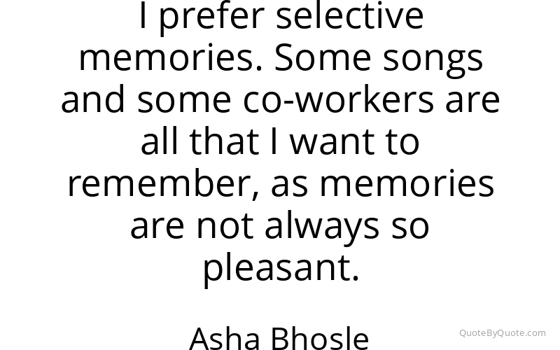 Preview image for this quote by Asha Bhosle