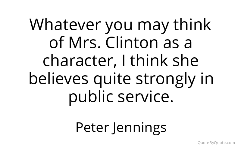 Preview image for this quote by Peter Jennings