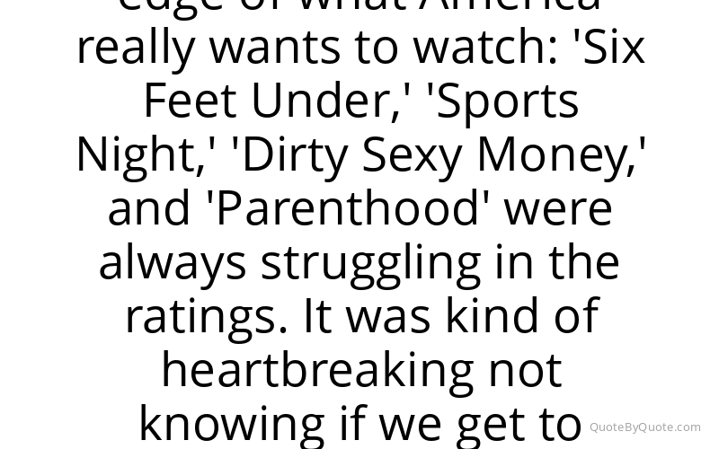 Preview image for this quote by Peter Krause
