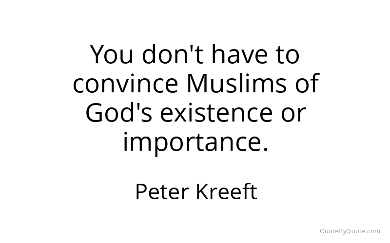 Preview image for this quote by Peter Kreeft