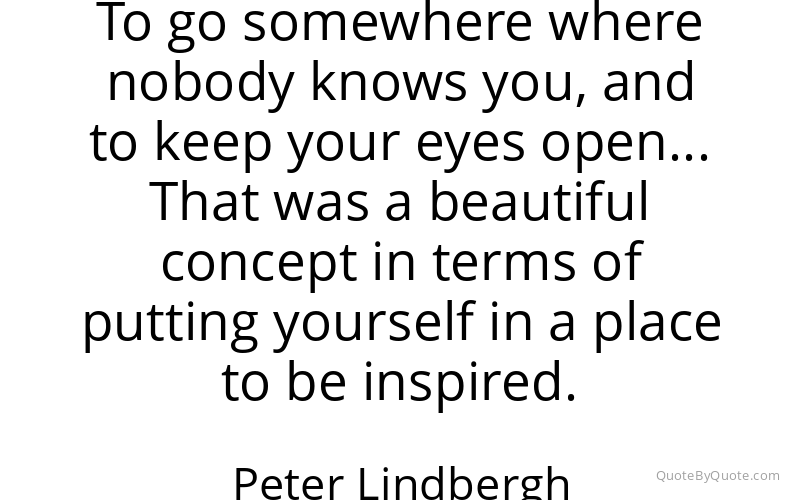 Preview image for this quote by Peter Lindbergh