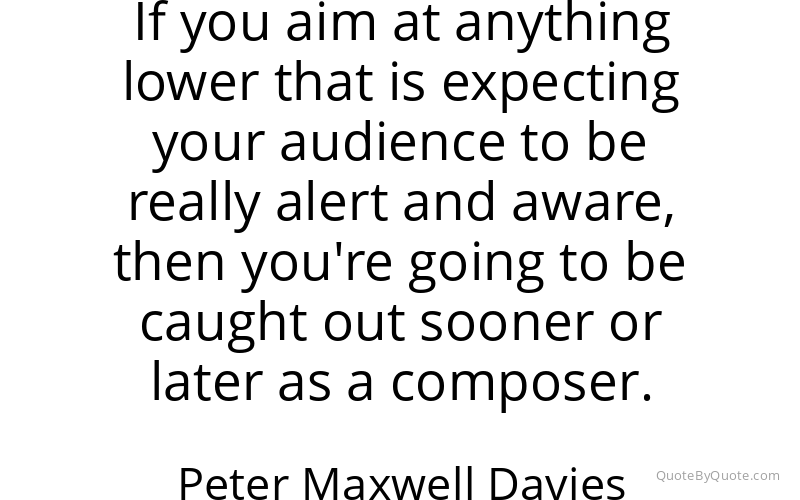 Preview image for this quote by Peter Maxwell Davies
