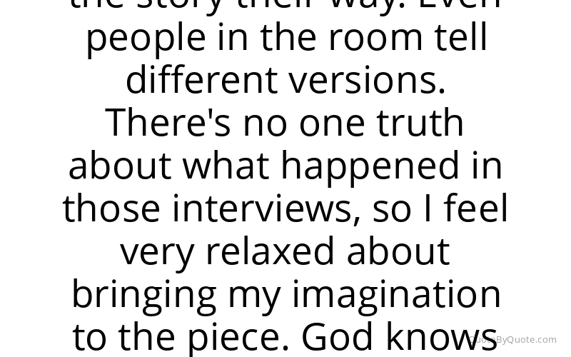 Preview image for this quote by Peter Morgan