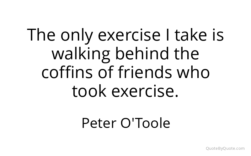 Preview image for this quote by Peter O'Toole