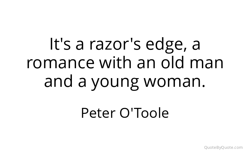 Preview image for this quote by Peter O'Toole