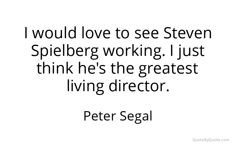 Preview image for this quote by Peter Segal