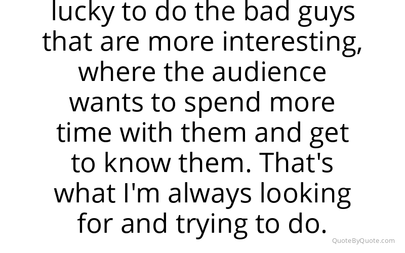 Preview image for this quote by Peter Stormare