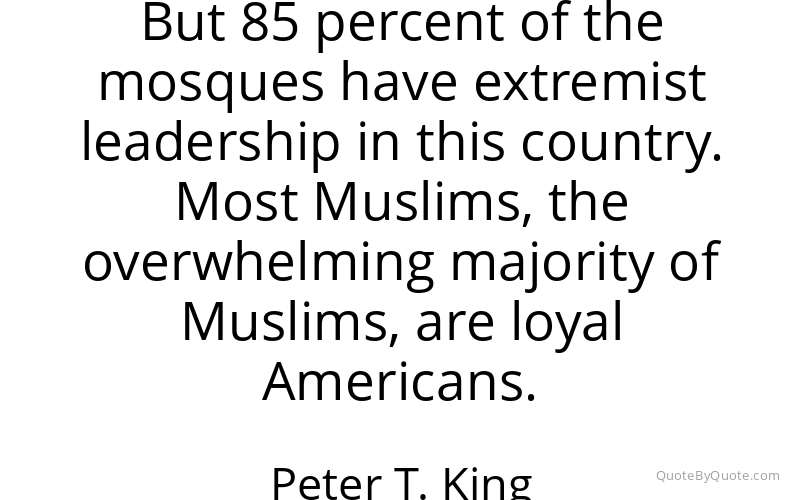 Preview image for this quote by Peter T. King