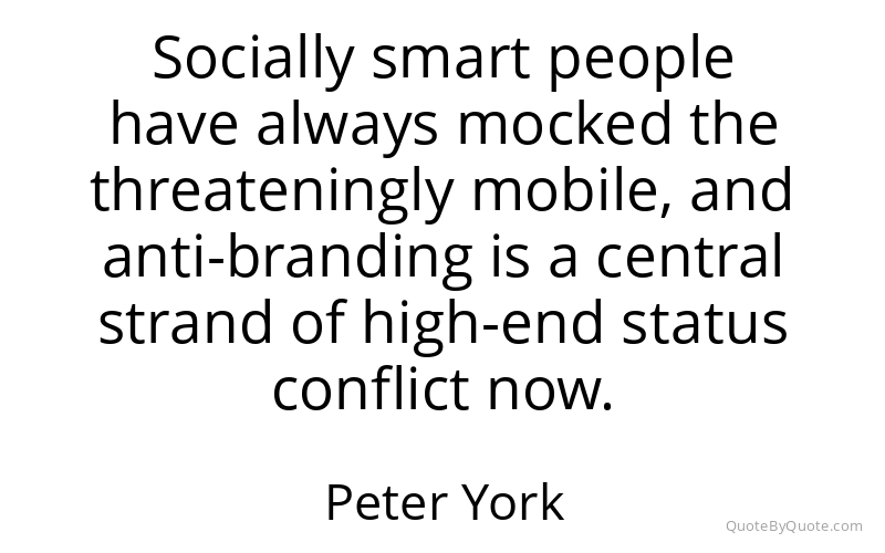 Preview image for this quote by Peter York