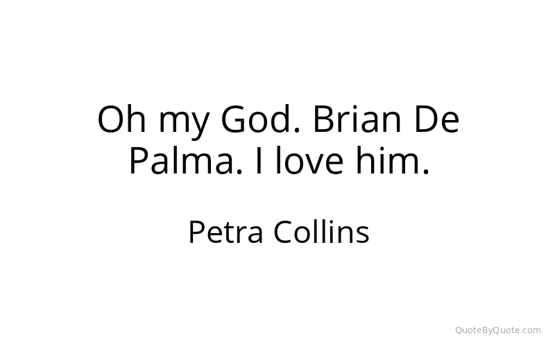 Preview image for this quote by Petra Collins