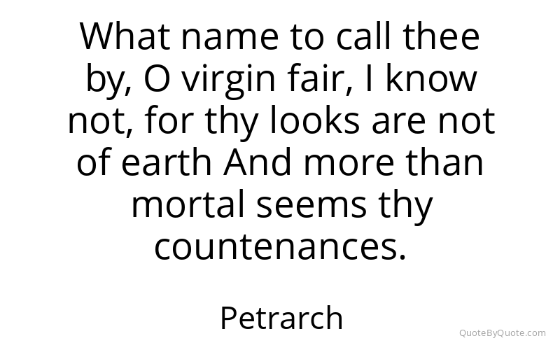 Preview image for this quote by Petrarch
