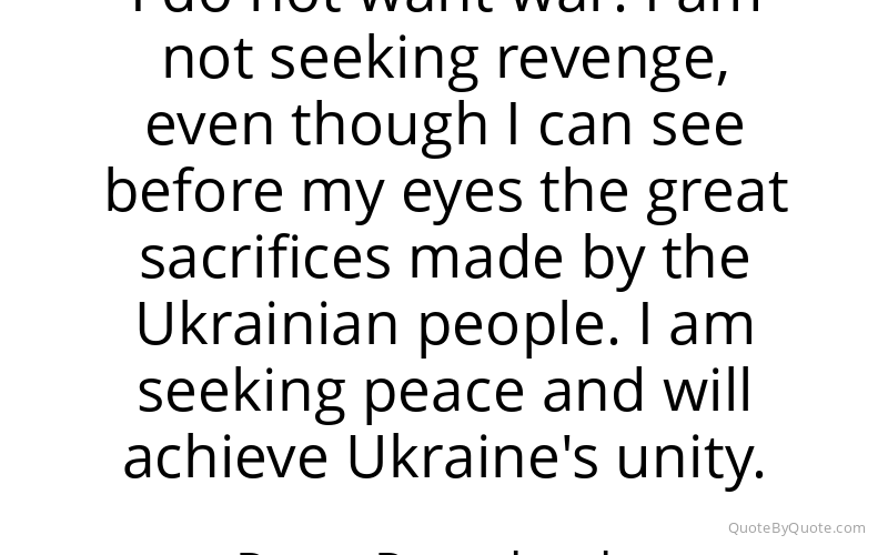 Preview image for this quote by Petro Poroshenko