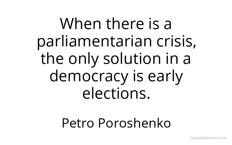 Preview image for this quote by Petro Poroshenko