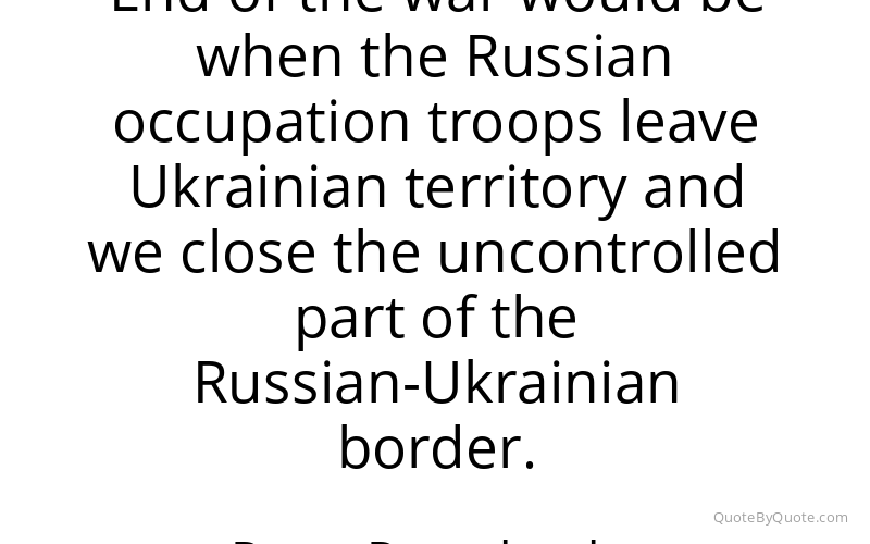 Preview image for this quote by Petro Poroshenko