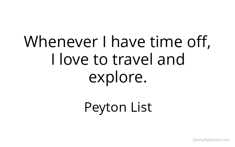 Preview image for this quote by Peyton List