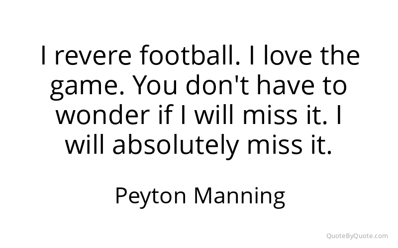 Preview image for this quote by Peyton Manning